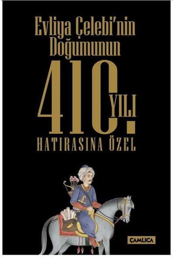 Evliya Çelebinin Doğumunun 410. Yılı Hatırasına Özel Set - Çamlıca Basım Yayın - Image 1