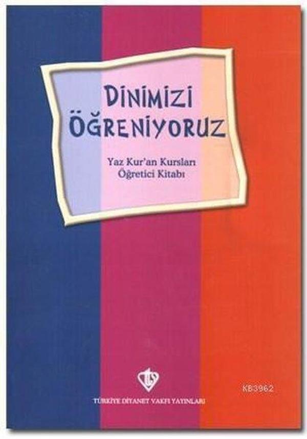 Dinimizi Öğreniyoruz Yaz Kur'an Kursları Öğretici Kitabı - Türkiye Diyanet Vakfı Yayınları - Image 1