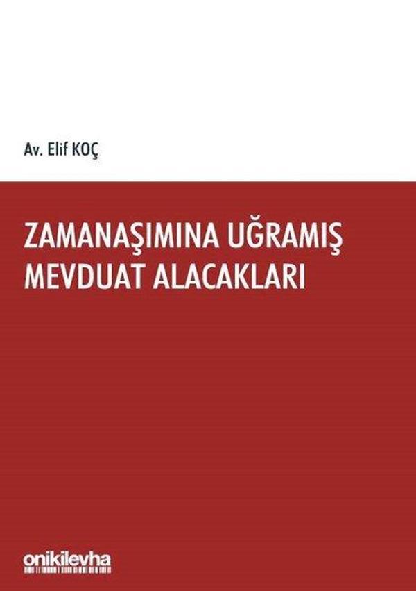 Zamanaşımına Uğramış Mevduat Alacakları - On İki Levha Yayıncılık - Image 1