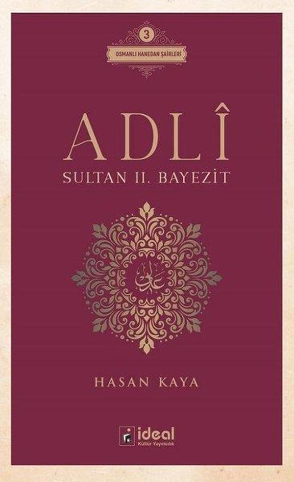 Adli - Sultan 2. Bayezit - İdeal Kültür Yayıncılık - Image 1