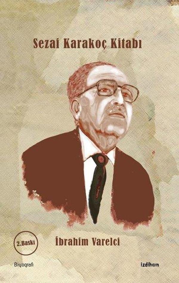 Sezai Karakoç Kitabı - İzdiham Yayınevi - Image 1
