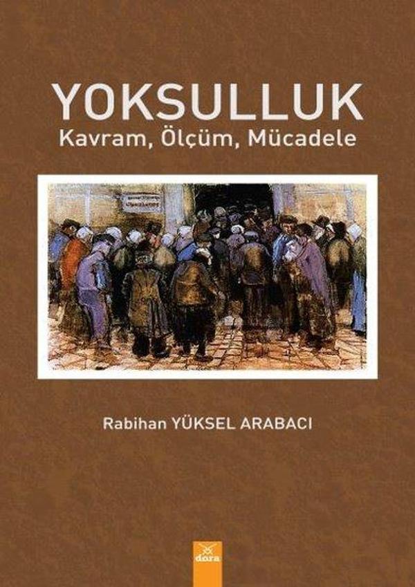 Yoksulluk: Kavram - Ölçüm - Mücadele - Dora Yayıncılık - Image 1