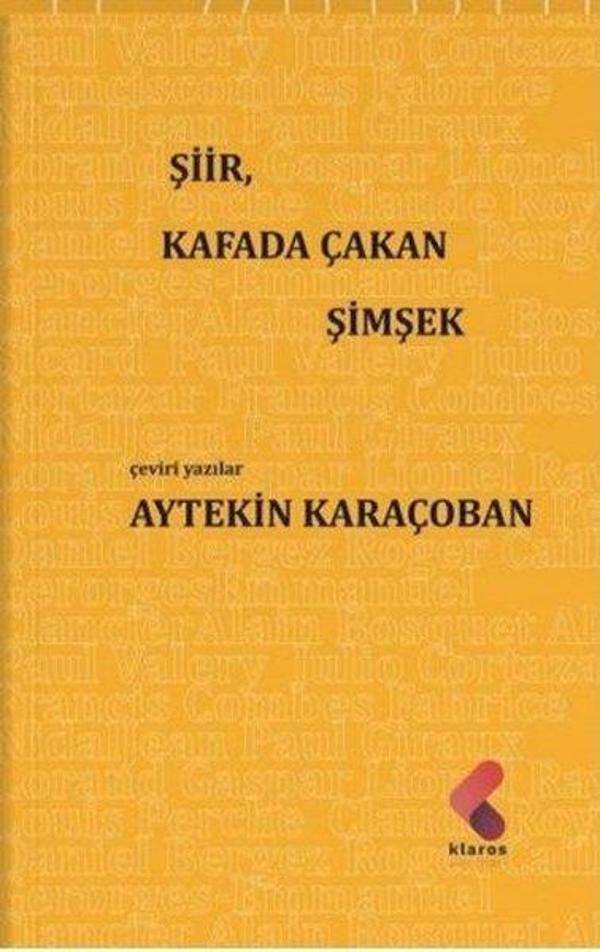 Şiir Kafada Çakan Şimşek - Klaros Yayınları - Image 1