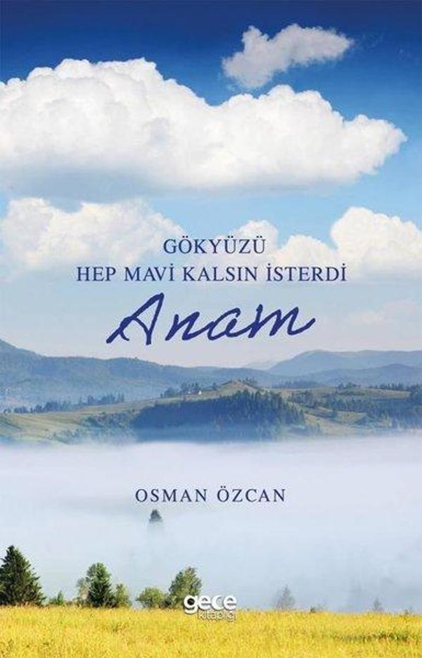 Gökyüzü Hep Mavi Kalsın İsterdi - Gece Kitaplığı - Image 1