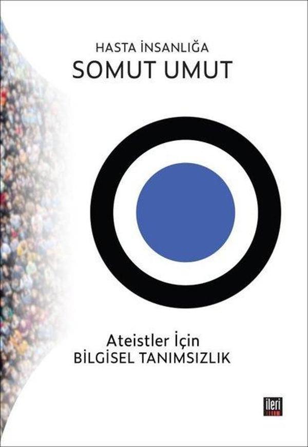 Hasta İnsanlığa Somut Umut - İleri Yayınları - Image 1