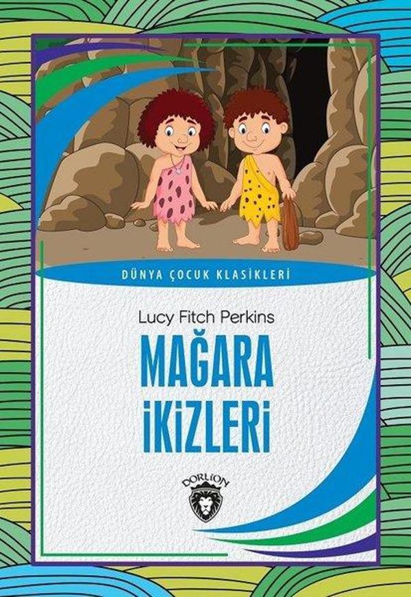 Mağara İkizleri - Dünya Çocuk Klasikleri - Dorlion Yayınevi - Image 1