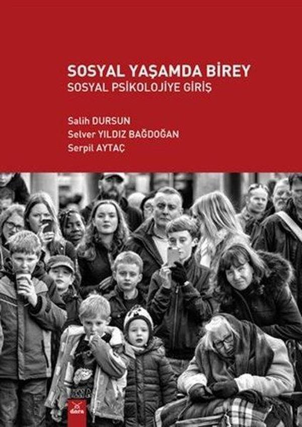 Sosyal Yaşamda Birey - Sosyal Psikolojiye Giriş - Dora Yayıncılık - Image 1