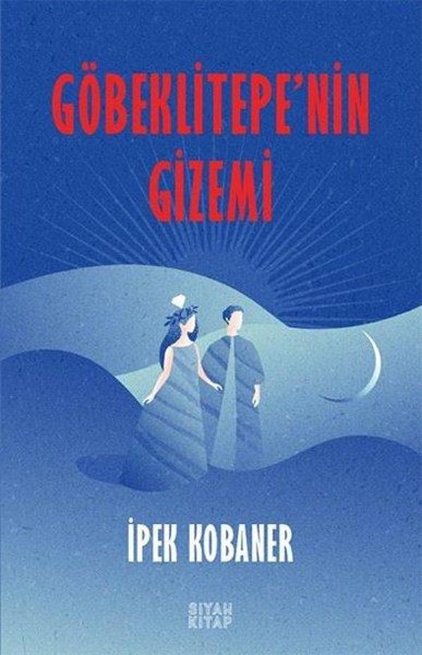 Göbeklitepe'nin Gizemi - Siyah Kitap - Image 1