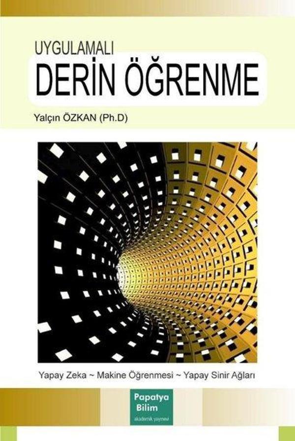 Uygulamalı Derin Öğrenme - Papatya Bilim - Image 1