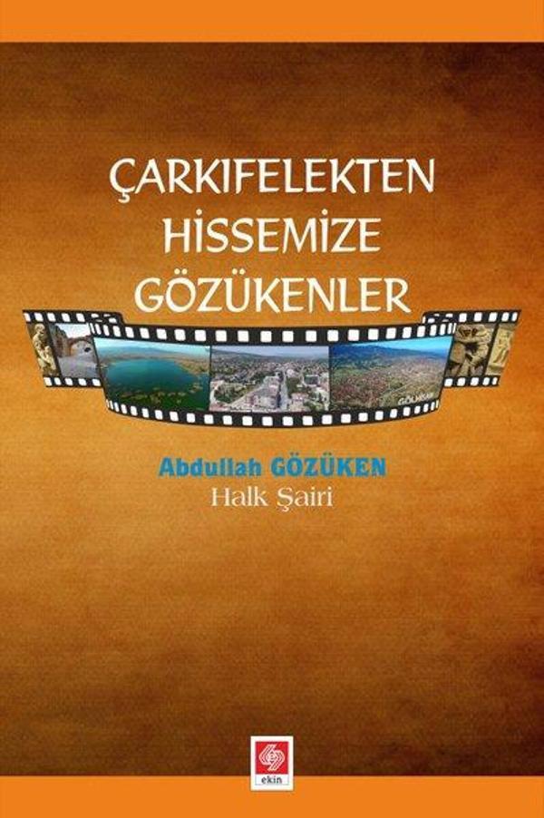 Çarkıfelekten Hissemize Gözükenler - Ekin Basım Yayın - Image 1