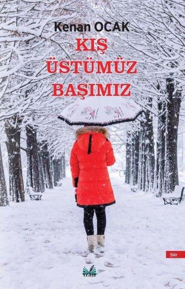 Kış Üstümüz Başımız - İzan Yayıncılık - Image 1