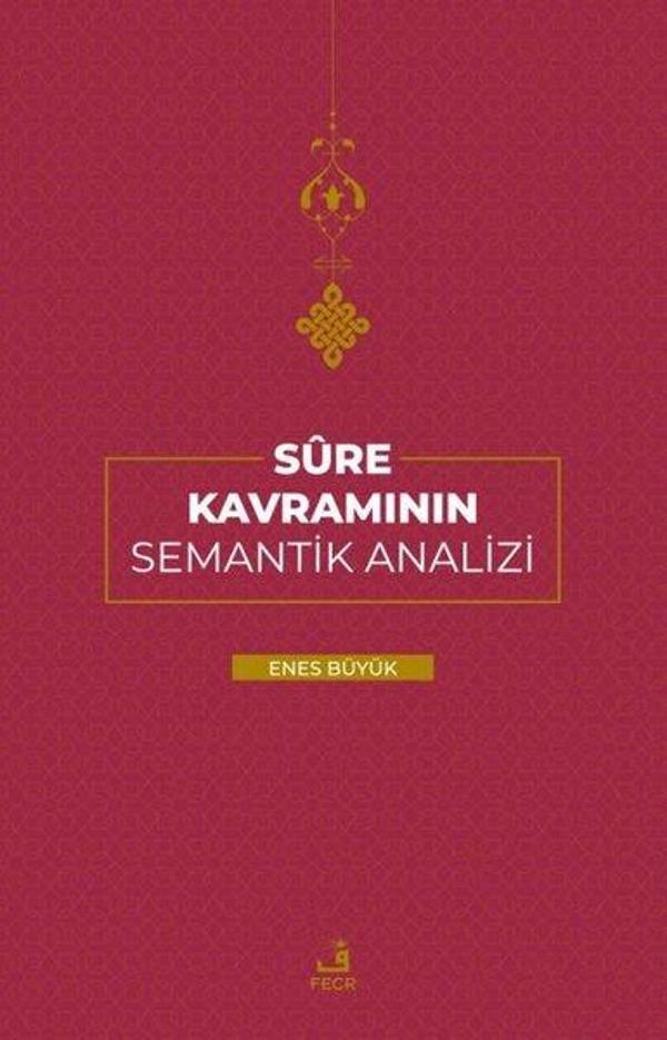 Sure Kavramının Semantik Analizi - Fecr Yayınları - Image 1