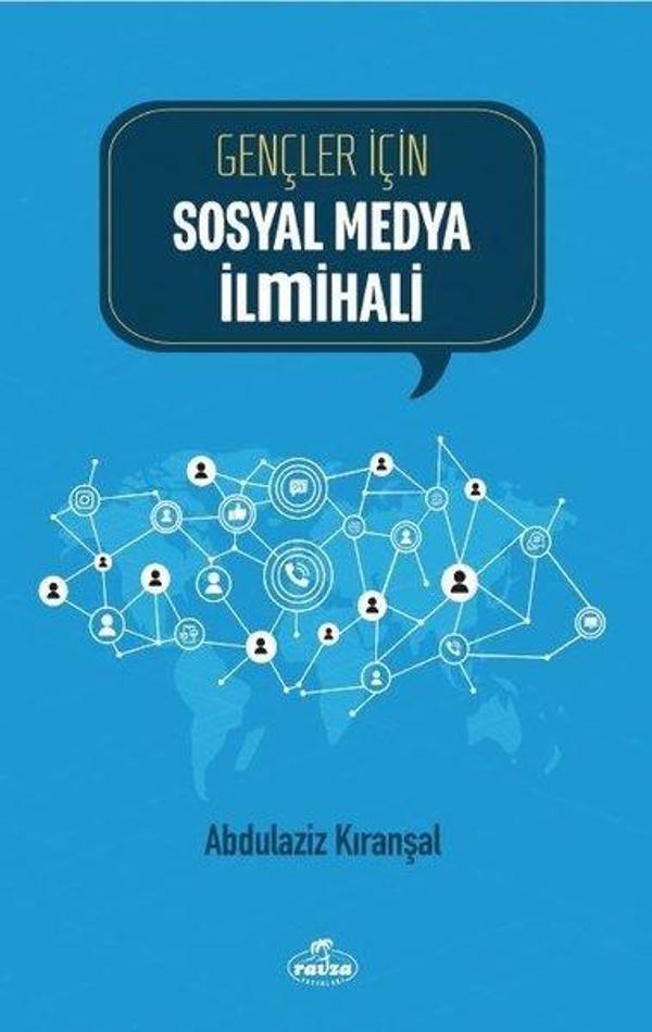 Gençler İçin Sosyal Medya İlmihali - Ravza Yayınları - Image 1