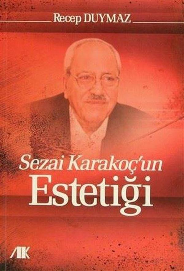 Sezai Karakoç'un Estetiği - Akademik Kitaplar - Image 1