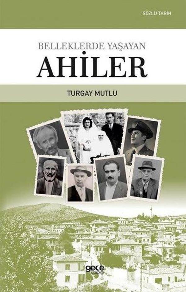 Belleklerde Yaşayan Ahiler - Gece Kitaplığı - Image 1