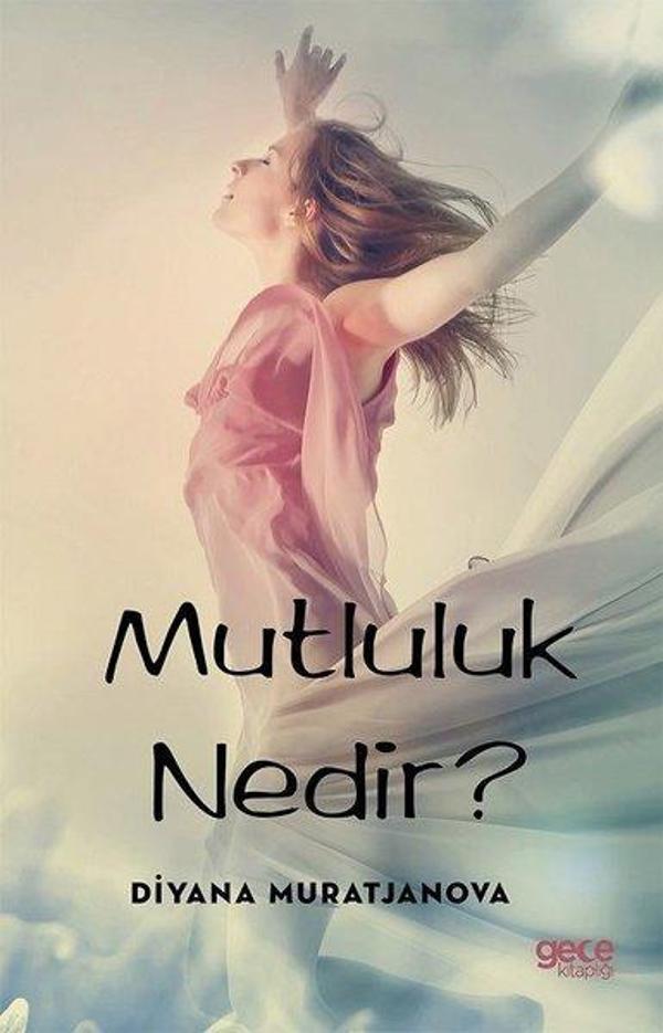 Mutluluk Nedir? - Gece Kitaplığı - Image 1
