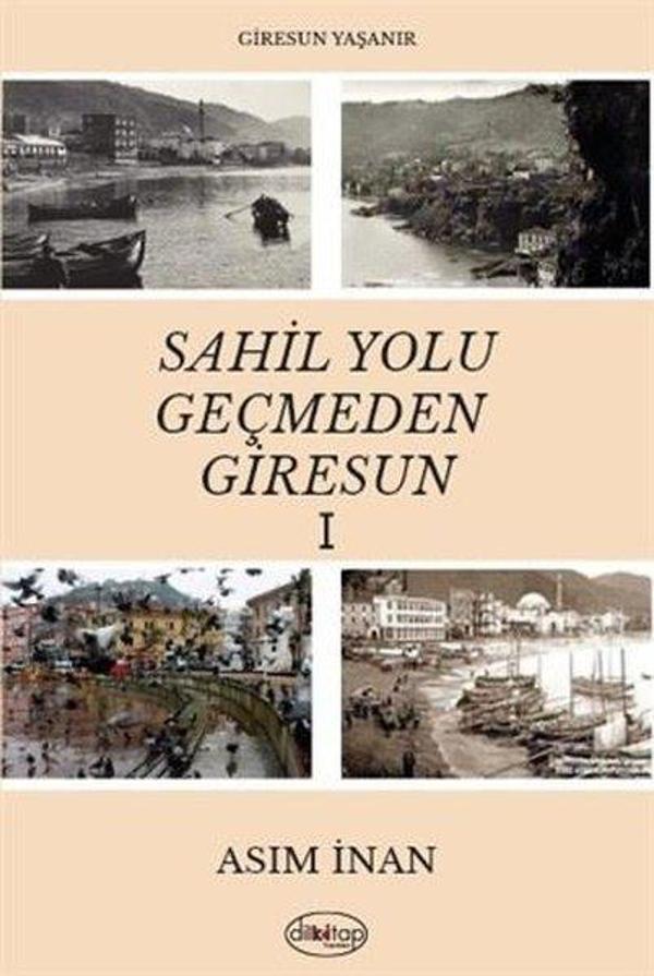 Sahil Yolu Geçmeden Giresun - 1 - Dilkitap - Image 1