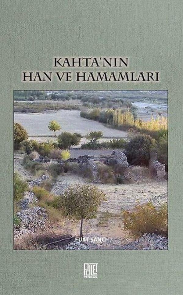 Kahtanın Han ve Hamamları - Palet Yayınları - Image 1