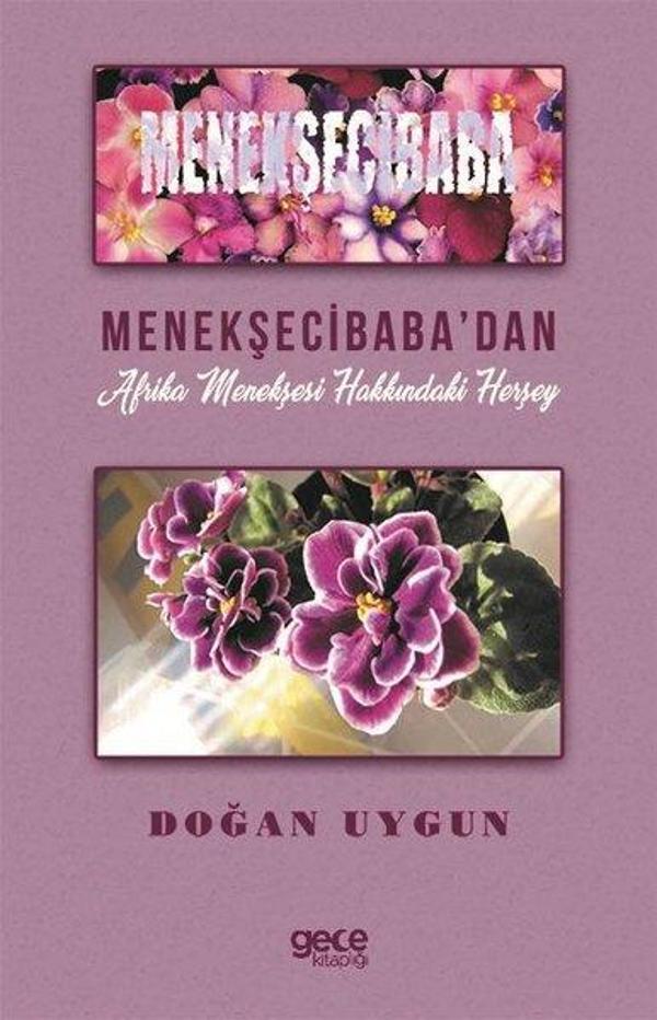 Menekşeci Baba'dan Afrika Menekşesi Hakkındaki Herşey - Gece Kitaplığı - Image 1