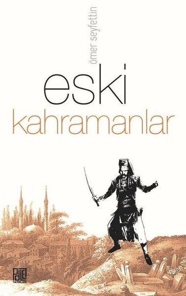 Palet Yayınları Eski Kahramanlar - Palet Yayınları - Image 1