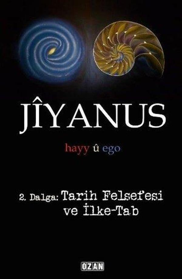 Jiyanus 2.Dalga:Tarih Felsefesi ve İlke-Tab - Ozan Yayıncılık - Image 1