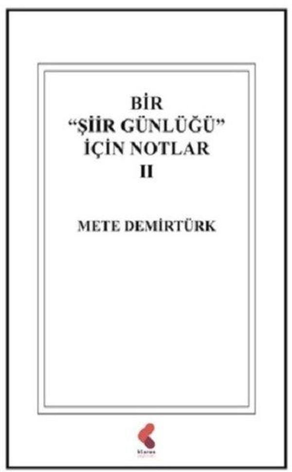 Bir Şiir Günlüğü İçin Notlar 2 - Klaros Yayınları - Image 1