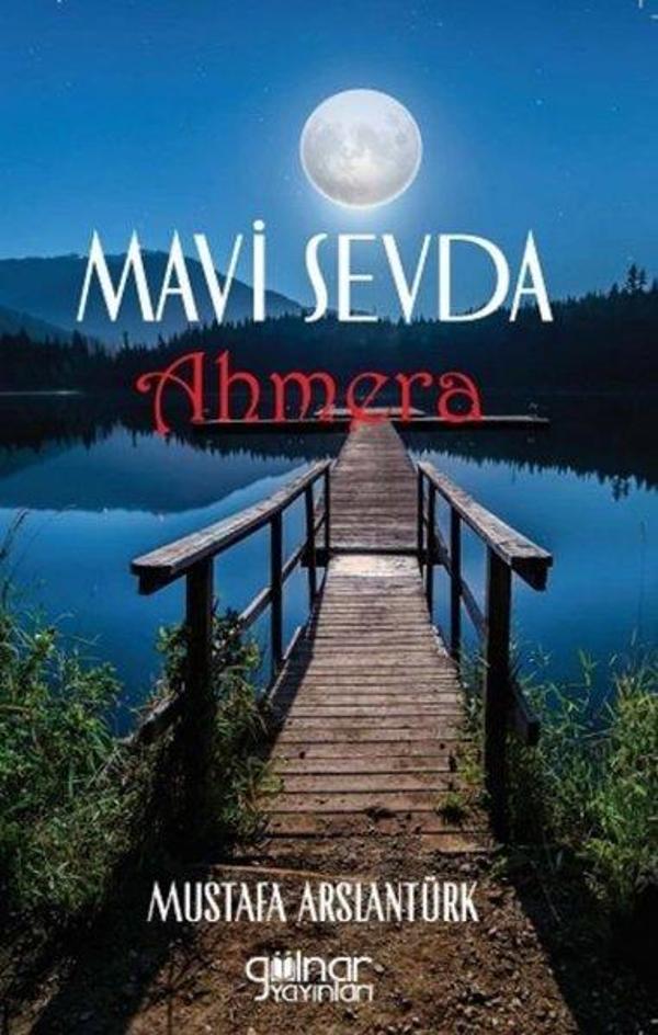 Mavi Sevda Ahmera - Gülnar Yayınları - Image 1
