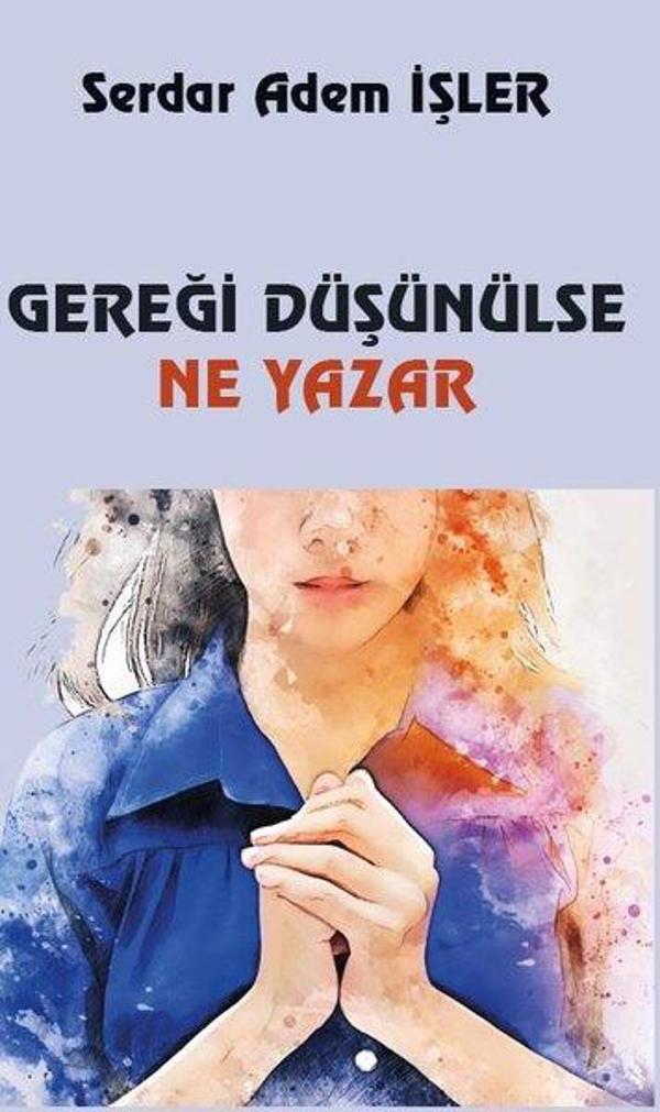 Gereği Düşünülse Ne Yazar - Platanus Publishing - Image 1