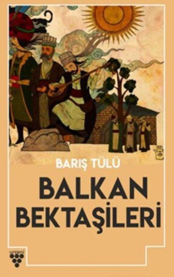 Balkan Bektaşileri - Urzeni Yayıncılık - Image 1