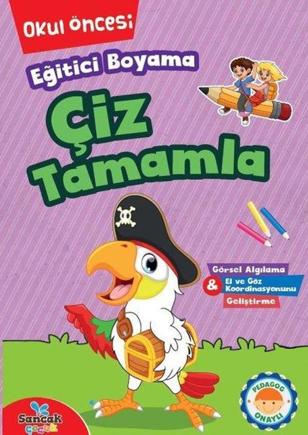 Eğitici Boyama - Çiz Tamamla Okul Öncesi - Sancak Çocuk - Image 1