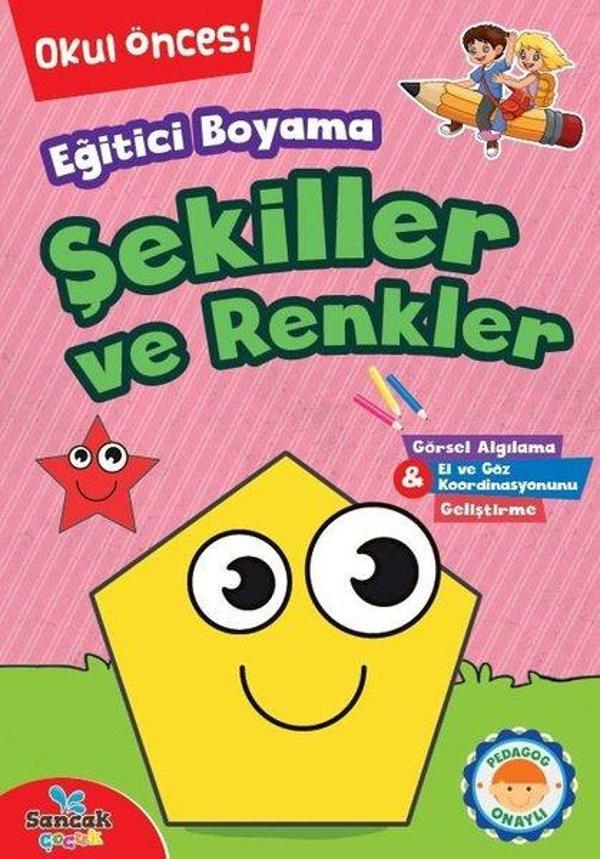 Eğitici Boyama - Şekiller ve Renkler Okul Öncesi - Sancak Çocuk - Image 1