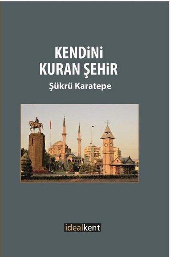 Kendini Kuran Şehir - İdealkent Yayınları - Image 1