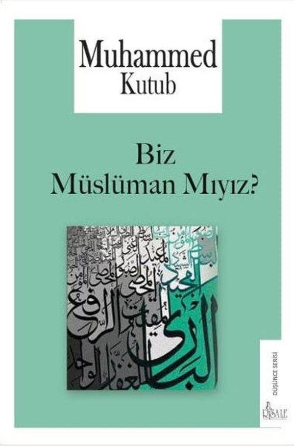 Biz Müslüman Mıyız? - Risale Yayınları - Image 1