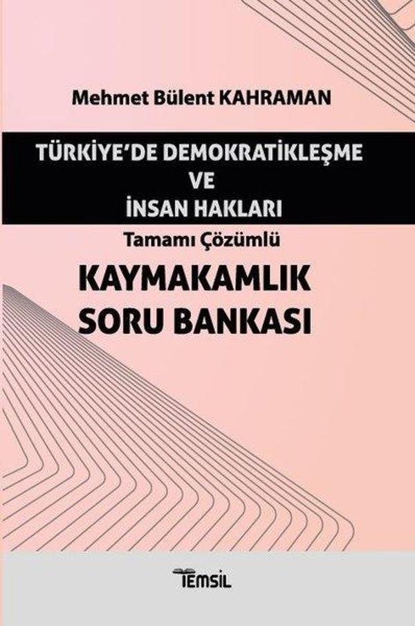 Türkiye'de Demokratikleşme ve İnsan Hakları - Kaymakamlık Soru Bankası - Temsil Kitap - Image 1