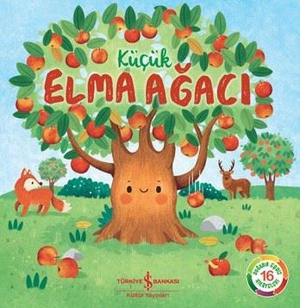 Küçük Elma Ağacı - Doğanın Eşsiz Hikayeleri 16 - İş Bankası Kültür Yayınları - Image 1