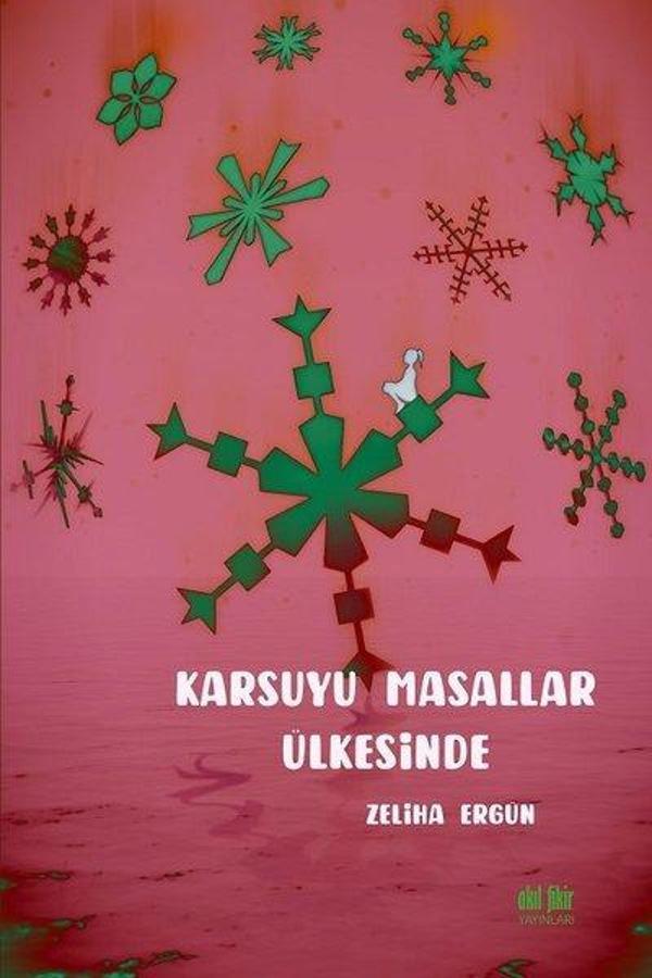 Karsuyu Masallar Ülkesinde - Akıl Fikir Yayınları - Image 1