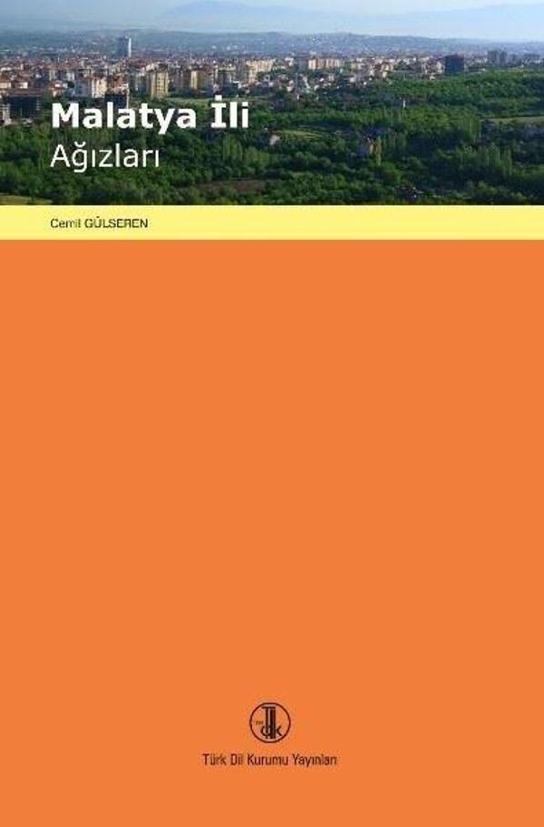 Malatya İli Ağızları - Türk Dil Kurumu Yayınları - Image 1
