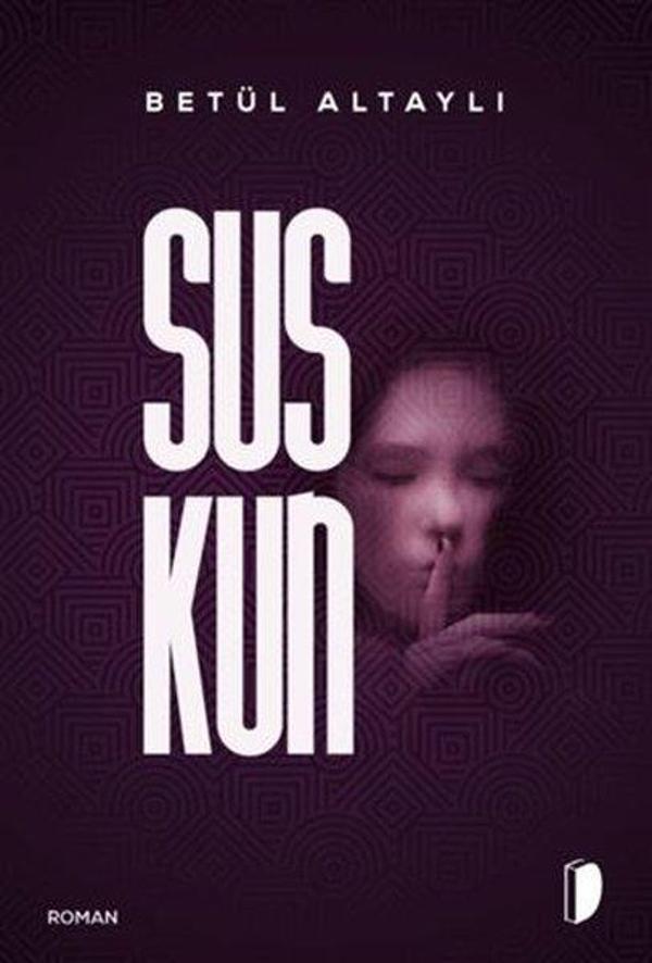 Suskun - Dağhan Külegeç Yayınları - Image 1