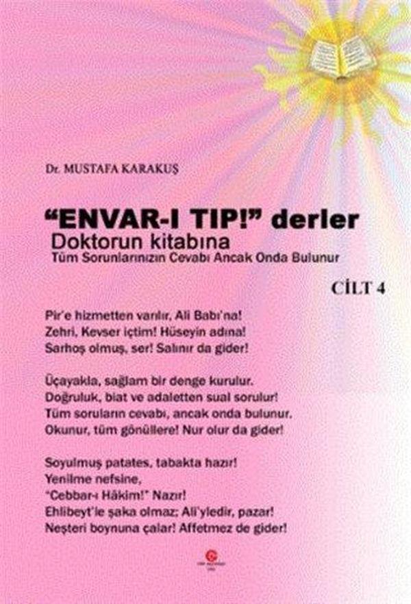 Envar-ı Tıp! Derler - Doktorun Kitabına Tüm Sorunlarınızın Cevabı Ancak Onda Bulunur - Cilt 4 - Can Yayınları (Ali Adil Atalay) - Image 1