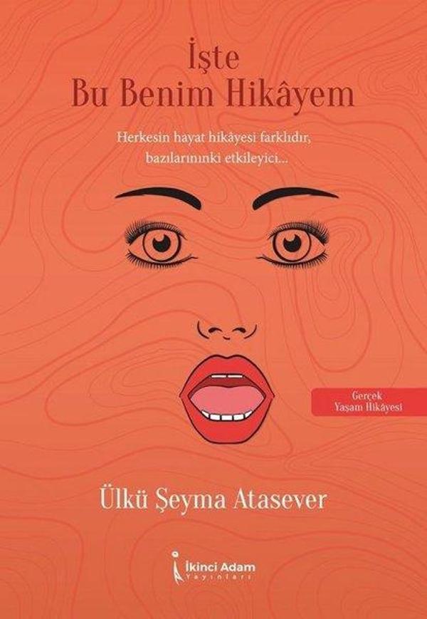 İşte Bu Benim Hikayem - İkinci Adam Yayınları - Image 1