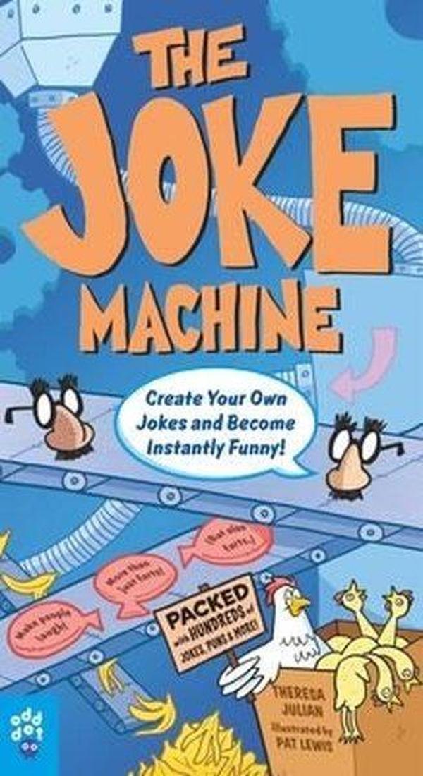 The Joke Machine: Create Your Own Jokes and Become Instantly Funny! - ODD DOT - Image 1