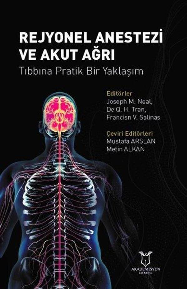 Rejyonel Anestezi ve Akut Ağrı Tıbbına Pratik Bir Yaklaşım - Akademisyen Kitabevi - Image 1