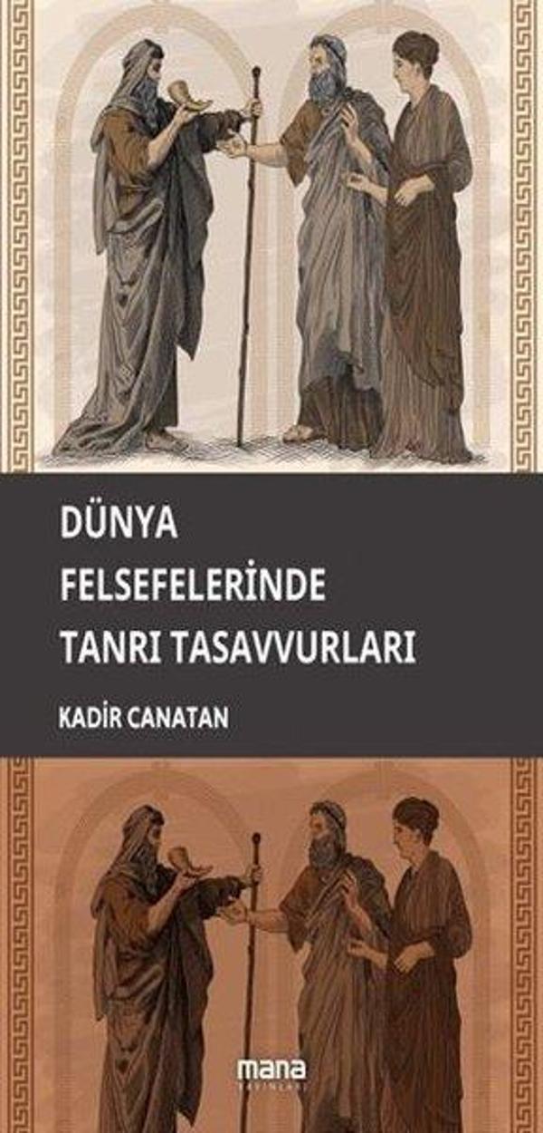 Dünya Felsefelerinde Tanrı Tasavvuru - Mana Yayınları - Image 1