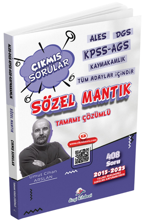 Dizgi Kitap KPSS MEB-AGS ALES DGS Kaymakamlık Sözel Mantık 2015 - 2025 Çıkmış Sorular Çözümlü - Umut Cihan Arslan Dizgi  - Dizgi Kitap Yayınları - Image 1
