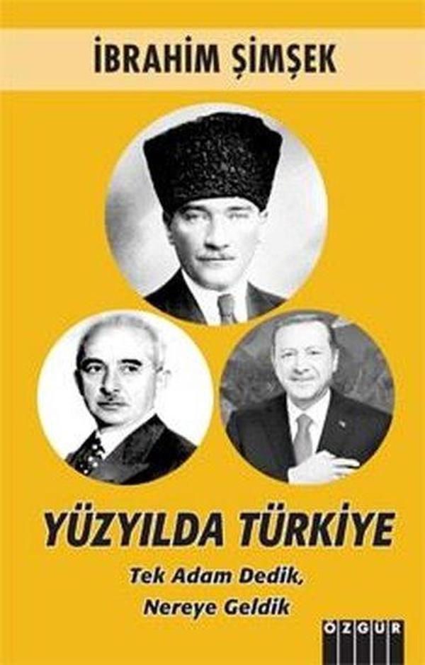 Yüzyılda Türkiye - Tek Adam Dedik Nereye Geldik - Özgür Yayınları - Image 1