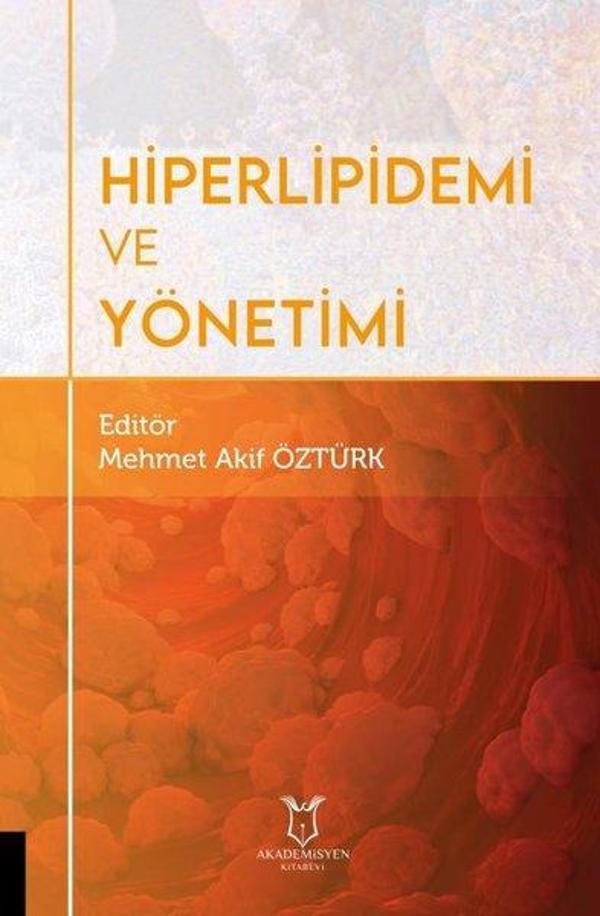 Hiperlipidemi ve Yönetimi - Akademisyen Kitabevi - Image 1