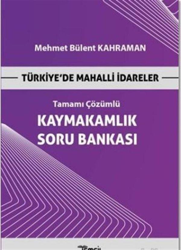 Türkiye'de Mahalli İdareler - Tamamı Çözümlü Kaymakamlık Soru Bankası - Temsil Kitap - Image 1