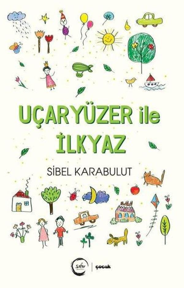 Uçaryüzer ile İlkyaz - Sıfır Yayınları - Image 1