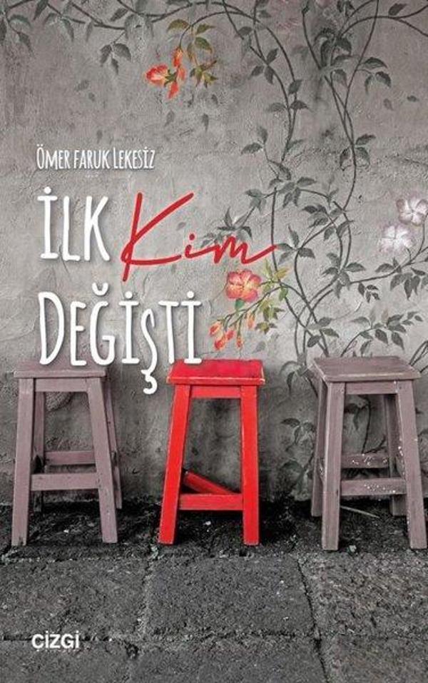 İlk Kim Değişti - Çizgi Kitabevi - Image 1