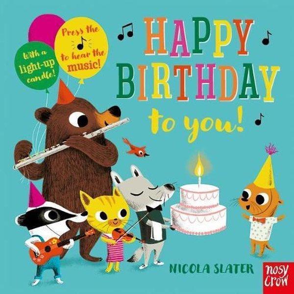 Happy Birthday to You! - NOSY CROW - Image 1